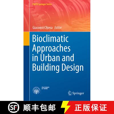 【3-4周达】精装 Bioclimatic Approaches in Urban and Building Design (1st ed. 2021) [9783030593278]