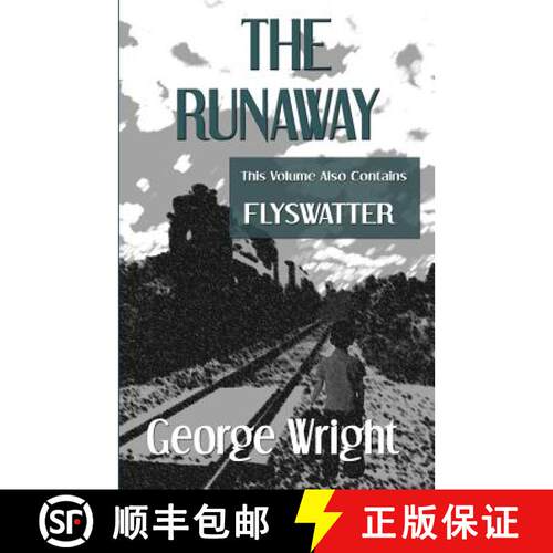 【3-4周达】The Runaway And Flyswatter [9781935171041]