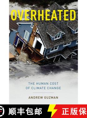 【3-4周达】Overheated: The Human Cost of Climate Change [9780199360727]