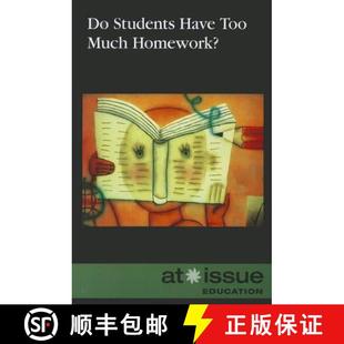 【3-4周达】Do Students Have Too Much Homework? [9780737758931]