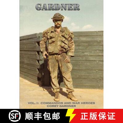 【3-4周达】Gardner: Vol. I: Commandos and War Heroes [9781733929813]