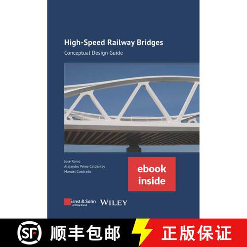 【3-4周达】精装 High-speed Railway Bridges: Concept Design Guideline - (incl. ebook as PDF): Concept ... [9783433033814]