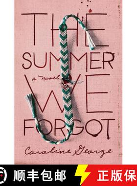 预订 Summer We Forgot | Softcover [9781400351824]