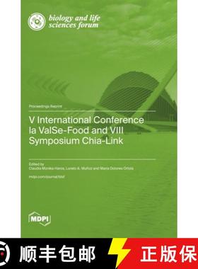 【3-4周达】V International Conference la ValSe-Food and VIII Symposium Chia-Link [9783039286256]