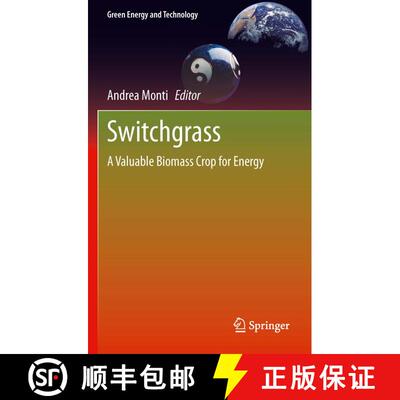 【3-4周达】精装 Switchgrass : A Valuable Biomass Crop for Energy [9781447129028]