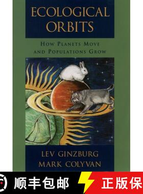 【3-4周达】Ecological Orbits: How Planets Move and Populations Grow [9780195168167]