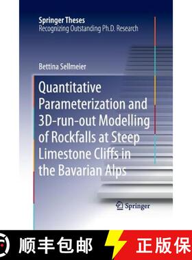 【3-4周达】Quantitative Parameterization and 3d‐run‐out Modelling of Rockfalls at Steep L... [9783319305868]