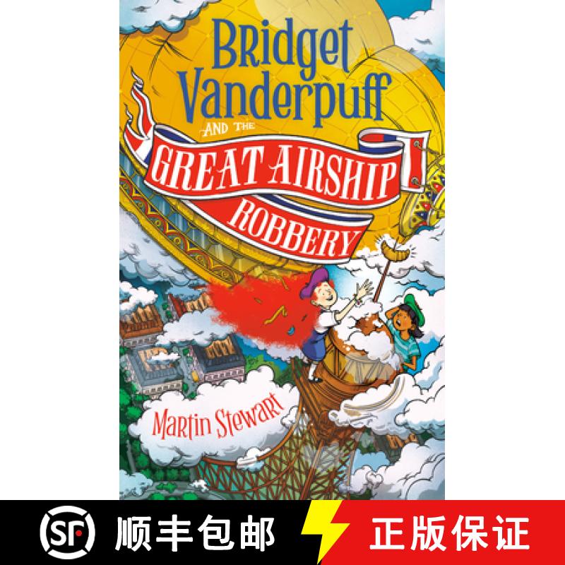 预订 Bridget Vanderpuff and the Great Airship Robbery #3 [9780593754122]