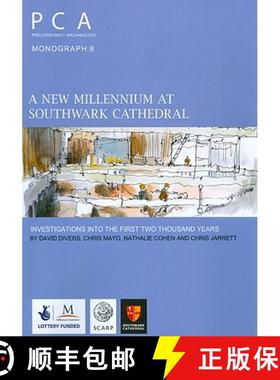【3-4周达】A New Millennium at Southwark Cathedral: Investigations Into the First Two Thousand Years [9780954293871]