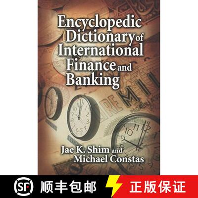 【3-4周达】精装 Encyclopedic Dictionary of International Finance and Banking [9781574442915]