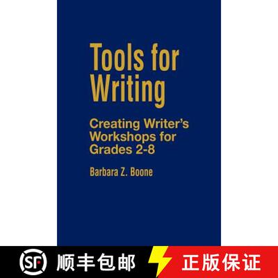 【3-4周达】Tools for Writing: Creating Writer′s Workshops for Grades 2-8 [9780803964570]