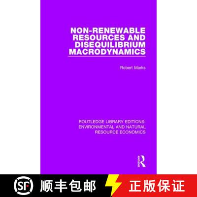 【3-4周达】Non-Renewable Resources and Disequilibrium Macrodynamics [9781138090545]