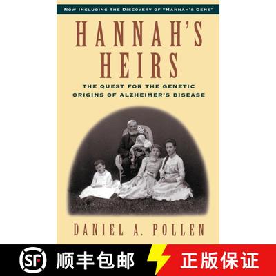 【3-4周达】Hannah's Heirs: The Quest for the Genetic Origins of Alzheimer's Disease [9780195106527]
