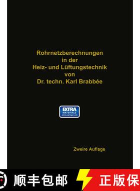 【3-4周达】Rohrnetzberechnungen in der Heiz- und Lüftungstechnik auf einheitlicher Grundlage (2. Auf... [9783642504662]