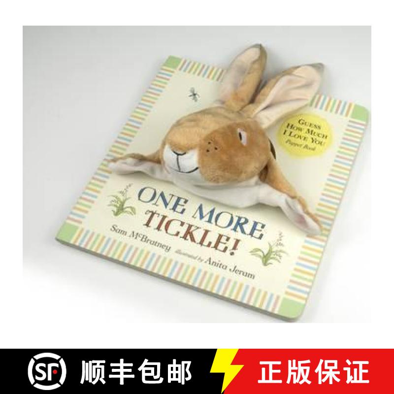 现货 Guess How Much I Love You: One More Tickle!: Beloved classic bestselling story about love betwee... [9781406361285]