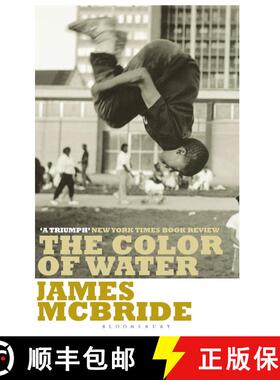 【3-4周达】The Color of Water: A Black Man's Tribute to His White Mother [9780747538325]