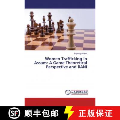 预订 Women Trafficking in Assam: A Game Theoretical Perspective and RANI [9786200266491]