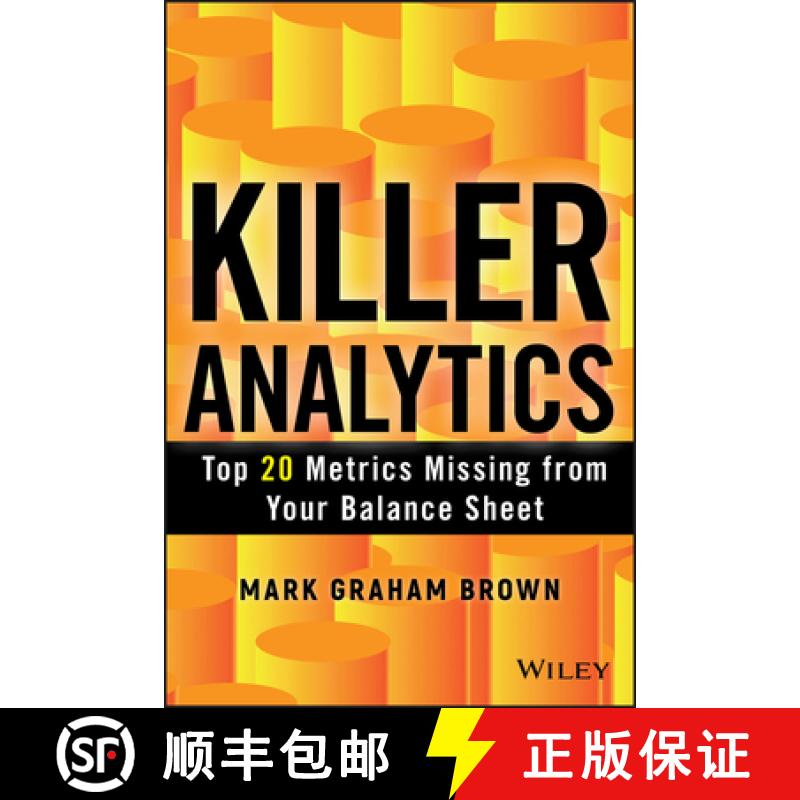 【3-4周达】Killer Analytics: Top 20 Metrics Missing From Your Balance Sheet [Wiley经管] [9781118631713]