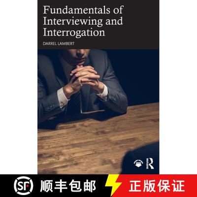 【3-4周达】Fundamentals of Interviewing and Interrogation [9781041122654]