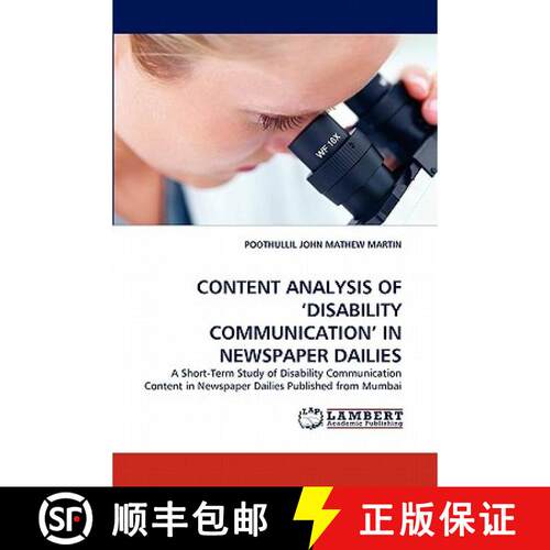 【3-4周达】Content Analysis of 'Disability Communication' in Newspaper Dailies [9783838392813]