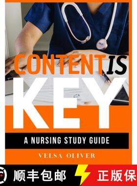 【3-4周达】Content is Key: Your Study Guide To Passing The NCLEX Exam [9781716342264]