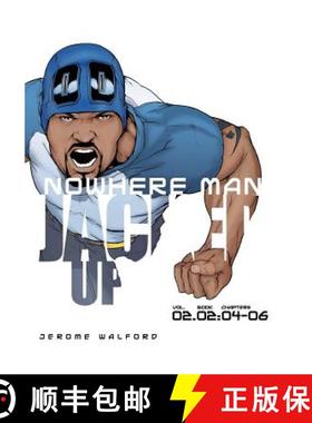 预订 Nowhere Man: Jacked Up, Book Two [9780990474715]