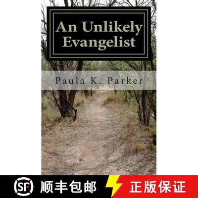 【3-4周达】An Unlikely Evangelist [9780615824468]