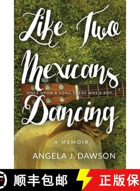 【3-4周达】Like Two Mexicans Dancing [9780646965451]
