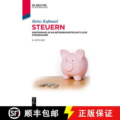 【3-4周达】Steuern – Einführung in die Betriebswirtschaftliche Steuerlehre [9783119145909]
