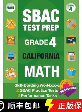 预订 Sbac Test Prep Grade 4 California Math: Smarter Balanced Practice Tests California, Grade 4 Math... [9781948255318]