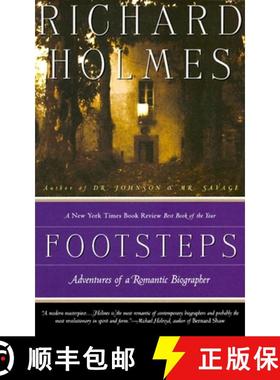 预订 Footsteps: Footsteps: Adventures of a Romantic Biographer [9780679770046]