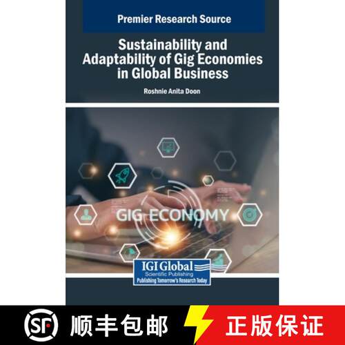 【3-4周达】Sustainability and Adaptability of Gig Economies in Global Business [9798369393864]