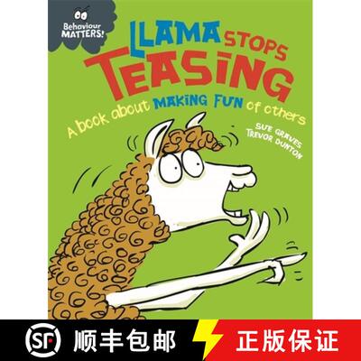 【3-4周达】Behaviour Matters: Llama Stops Teasing: A book about making fun of others [9781445170886]