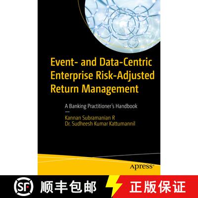 【3-4周达】Event- and Data-Centric Enterprise Risk-Adjusted Return Management : A Banking Practitione... [9781484274392]