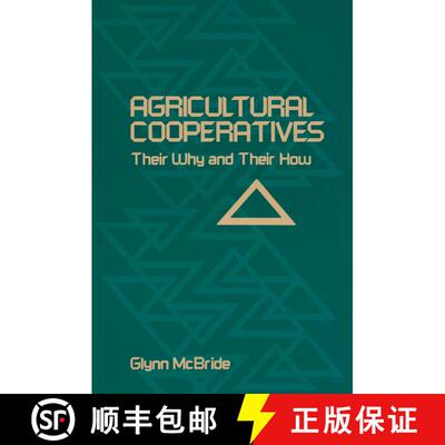 【3-4周达】Agricultural Cooperatives: Their Why and Their How [9781468468847]