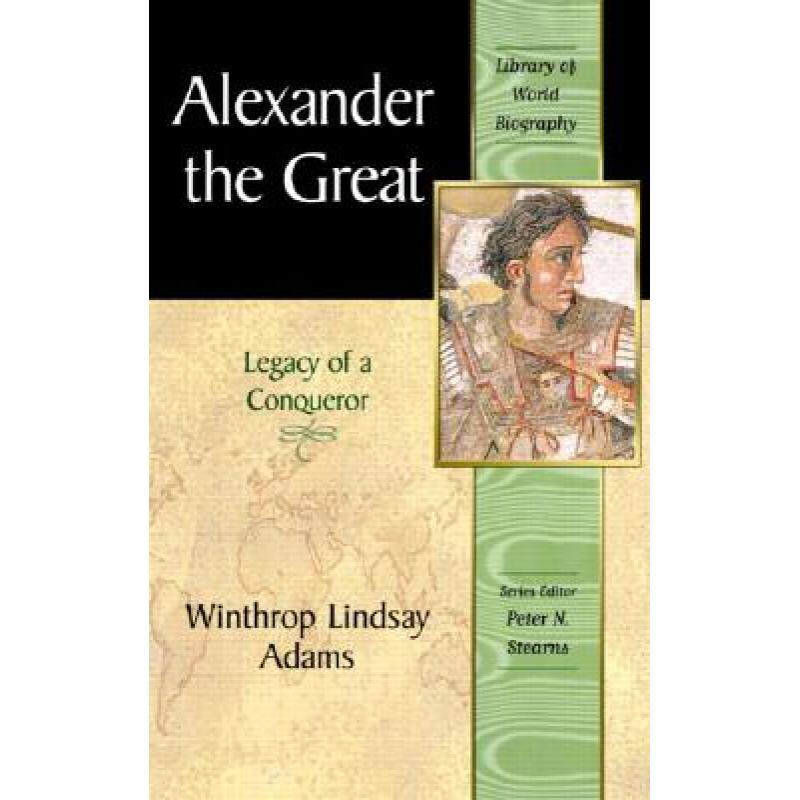 预订 alexander the great: legacy of a con. [9780321086174]