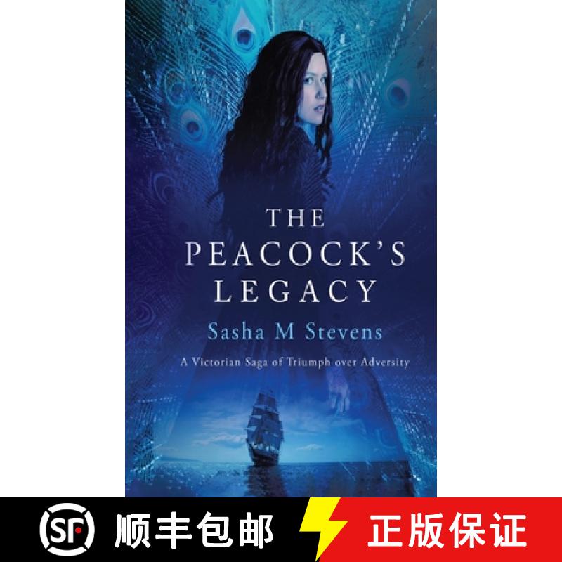【2-3周达】The Peacock's Legacy: A Victorian Saga of Triumph over Adversity [9781836635673]