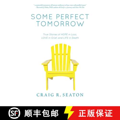 【3-4周达】精装 Some Perfect Tomorrow: True Stories of Hope in Loss, Love in Grief, and Life in Death [9781736039236]