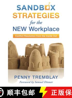 【3-4周达】Sandbox Strategies for the New Workplace : Conflict Resolution from the Inside Out [9781538170212]