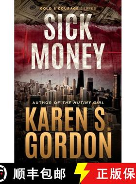 预订 Sick Money: A Whodunnit Sure to Raise Your Blood Pressure [9781954296008]