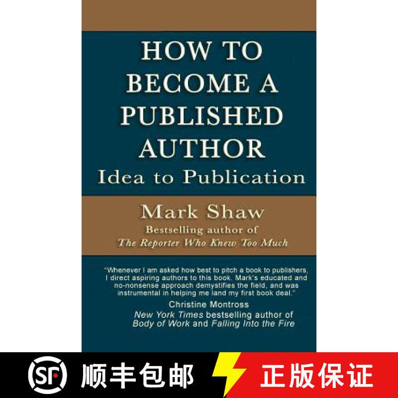 【3-4周达】How to Become a Published Author: Idea to Publication [9781944887063]