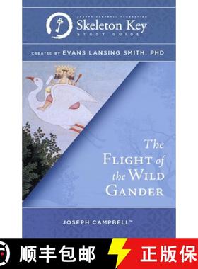 【3-4周达】The Flight of the Wild Gander: A Skeleton Key Study Guide [9781611780406]