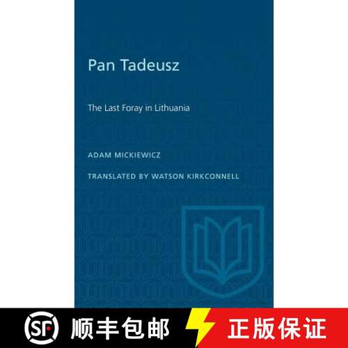 预订 Pan Tadeusz: The Last Foray in Lithuania [9781487581053]