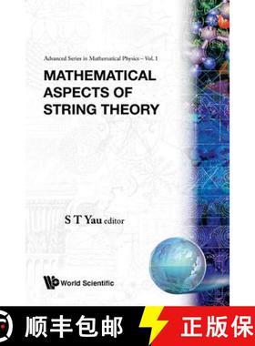 【3-4周达】Mathematical Aspects of String Theory - Proceedings of the Conference on Mathematical Aspe... [9789971502744]