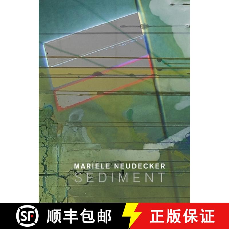 【3-4周达】Mariele Neudecker - Sediment [9781910221327]