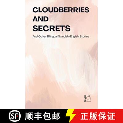 【3-4周达】Cloudberries and Secrets And Other Bilingual Swedish-English Stories [9798230085256]