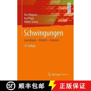 【3-4周达】Schwingungen: Grundlagen - Modelle - Beispiele [9783658138202]