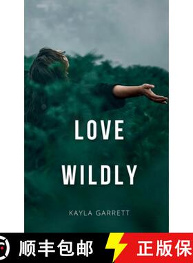 预订 Love Wildly [9789360944599]