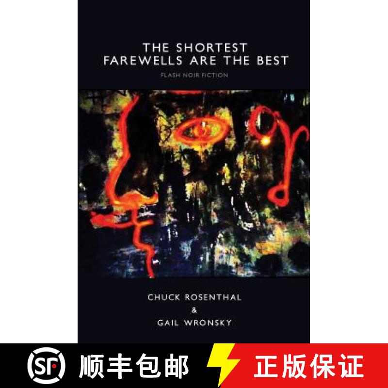 【2-3周达】The Shortest Farewells Are the Best [9780996227629]