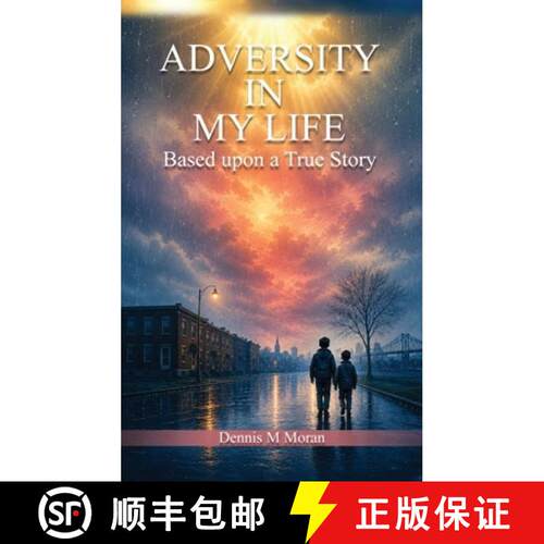 【3-4周达】精装 Adversity In My Life: Based upon a True Story [9798256196127]